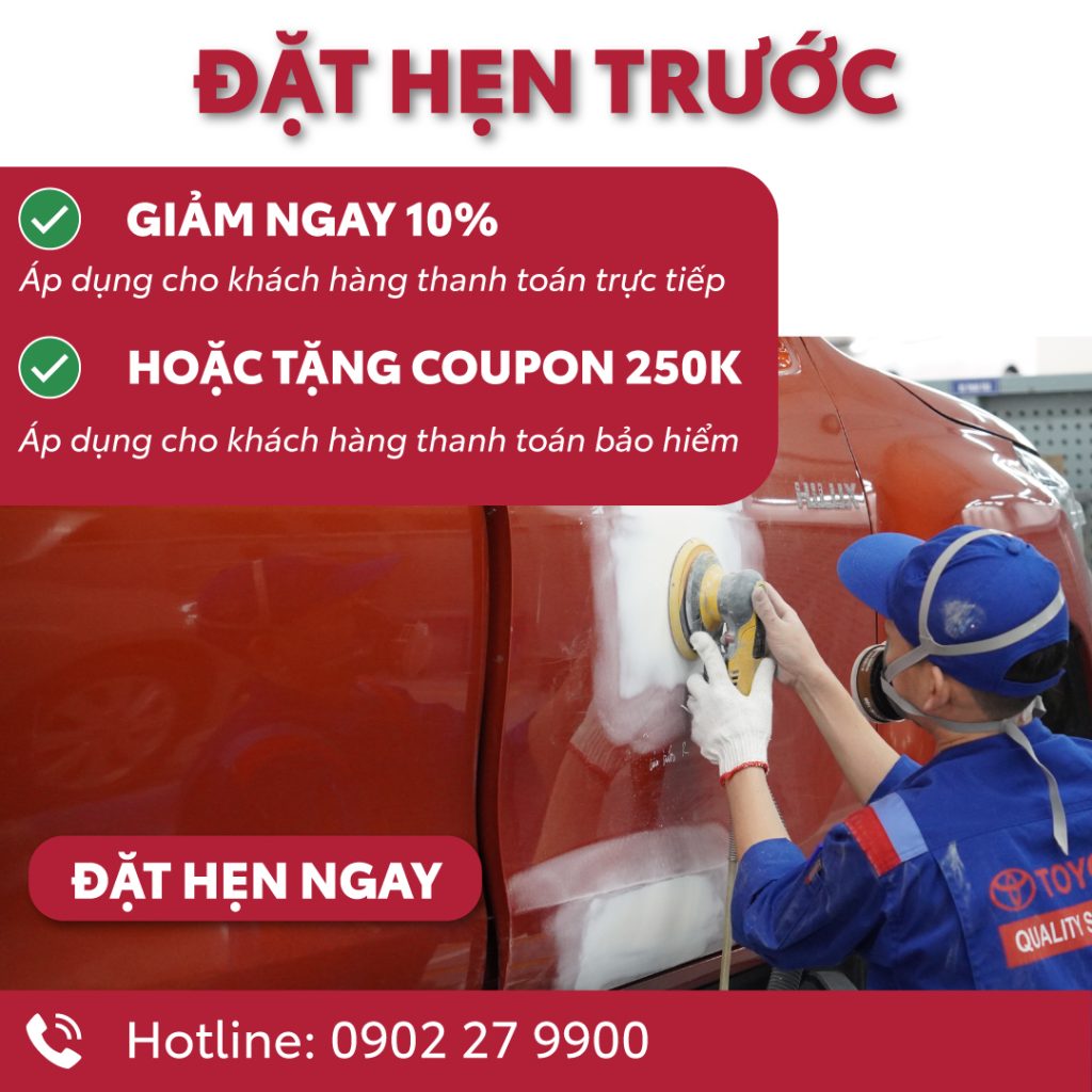 Giảm 10% khi đặt hẹn trước Sửa Chữa Thân Vỏ Ô Tô