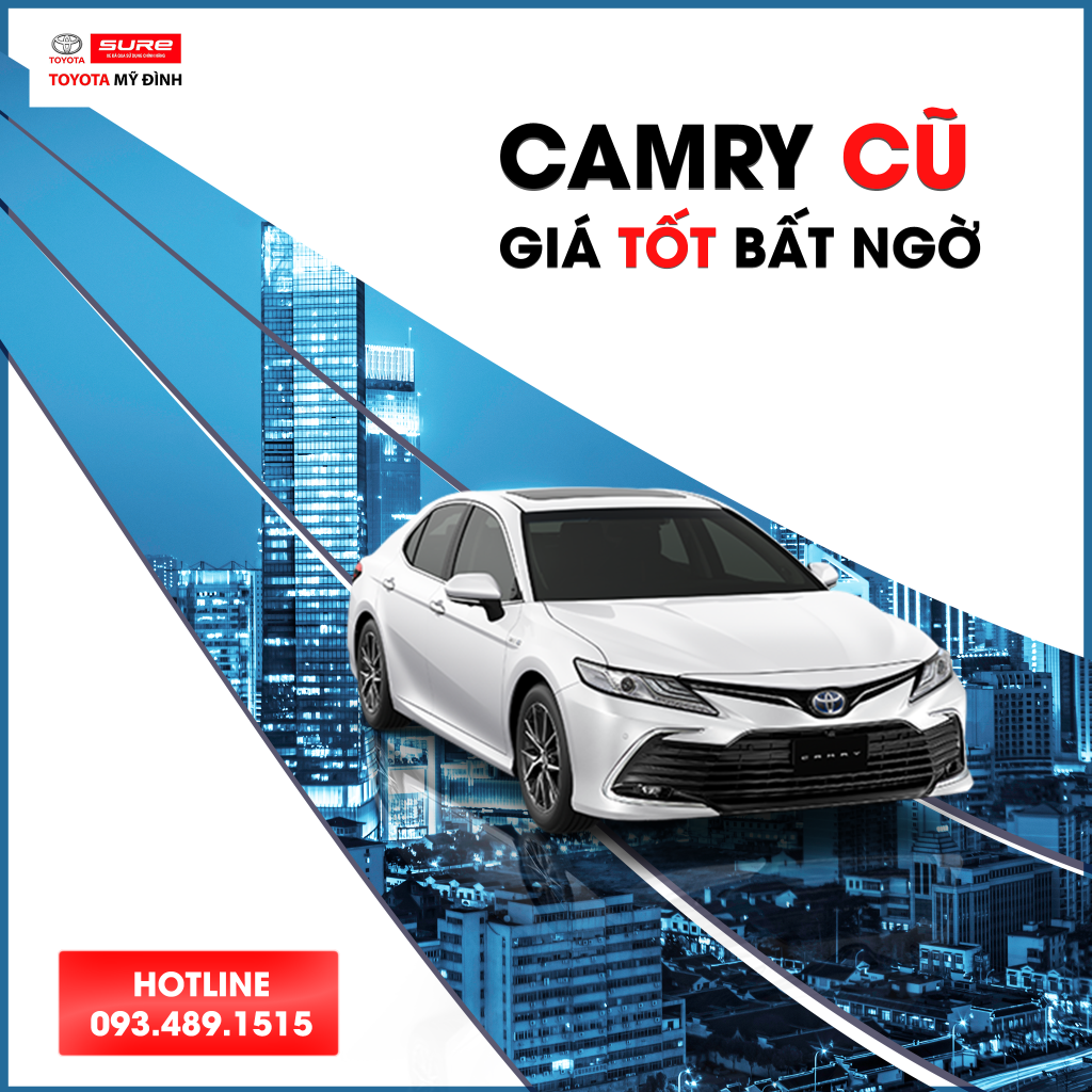 chính sách mua xe Camry cũ tại Toyota Sure Mỹ Đình